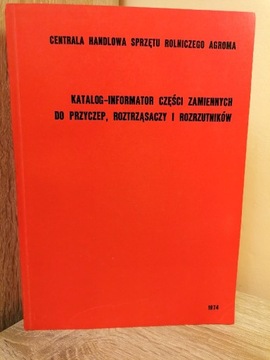 Katalog części przyczepy rolnicze - 725 str PRL 