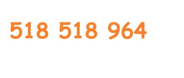 518 518 964 ZŁOTY NUMER w Orange