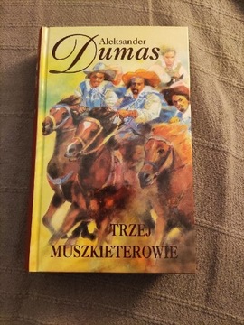 Aleksander Dumas - Trzej muszkieterowie