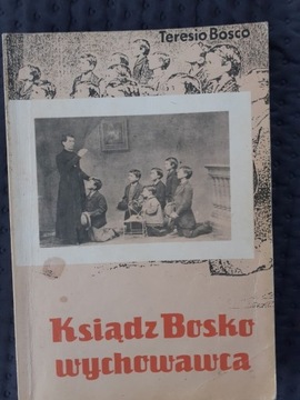 Ksiądz Bosko wychowawca, Teresio  Bosco 90r