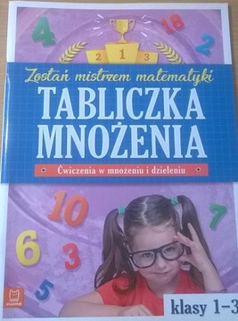 Matematyka Tabliczka mnożenia Dzielenia Klasy 1-3