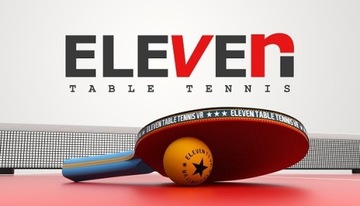 Eleven Table Tennis VR - Meta Quest - zniżka 25%