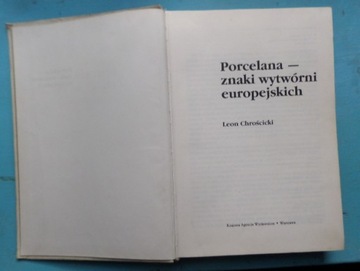 Porcelana znaki wytwórni europejskich.CHROŚCICKI