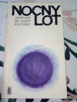 Nocny lot - Antoine de Saint Exupery - 1967r