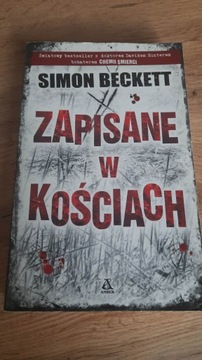 Zapisane w kościach - Simon Beckett