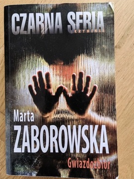 Gwiazdozbiór Marta Zaborowska Czarna seria książka