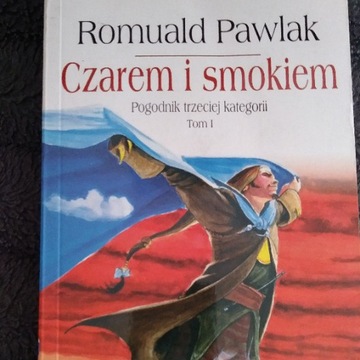 Czarem i smokiem Romuald Pawlak