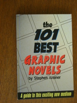 Stephen Weiner, The 101 Best Graphic Novels