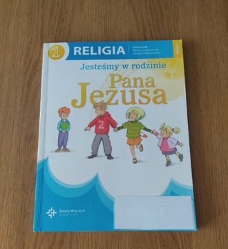 Religia Jesteśmy w rodzinie Pana Jezusa