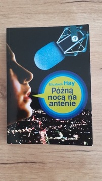 "Późną nocą na antenie" E. Hay