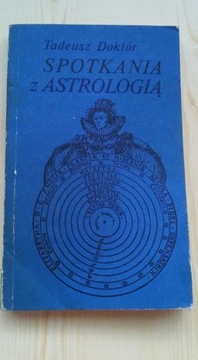 Spotkania z astrologią, T. Doktór