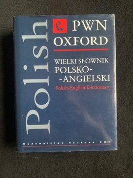 Wielki słownik polsko - angielski PWN Oxford