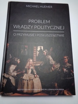 Huemer: Problem władzy politycznej