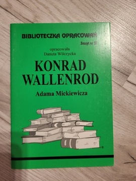 KONRAD WALLENROD A. MICKIEWICZA w pigułce