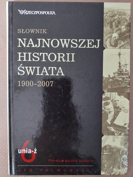 Słownik najnowszej historii świata 1900-2007