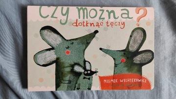 Czy można dotknąć tęczy.