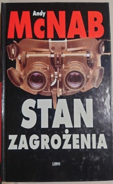 Andy McNab, Stan Zagrożenia 