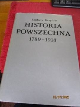HISTORIA POWSZECHNA 1789-1918 Ludwik Bazylow