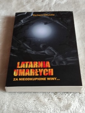 LATARNIA UMARŁYCH - Barbara Mikulska