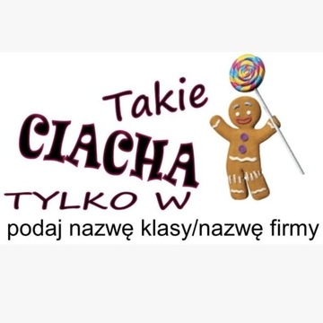 Kubek - Takie Ciacha - Ciacho