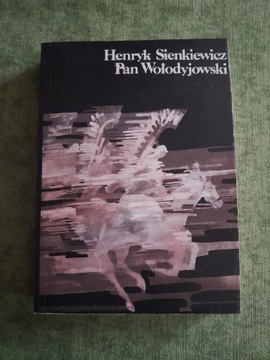 Pań Wołodyjowski Henryk Sienkiewicz 