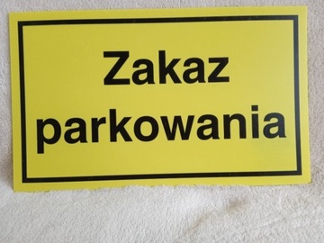 tabliczka zakaz parkowania