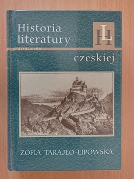 NOWA Historia literatury czeskiej Tarajło-Lipowska