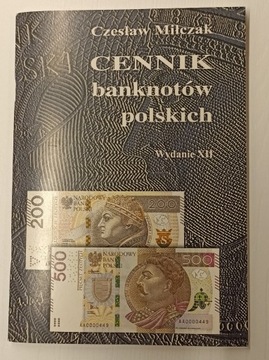 Cennik banknotów polskich wyd XII. Czesław Miłczak