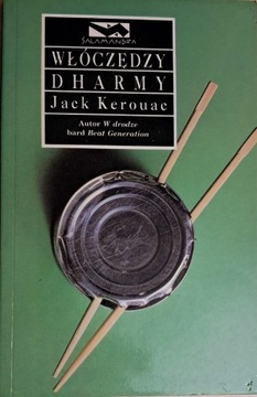 Włóczędzy Dharmy Jack Kerouac książka