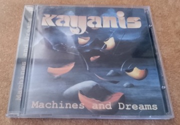 Kayanis Machines And Dreams CD 1998 I wydanie UNIKAT!
