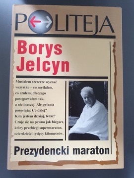 Prezydencki maraton Borys Jelcyn