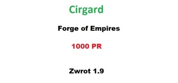 Forge of Empires 1000PR + 1.9  Cirgard