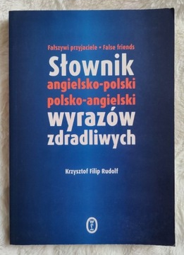 angielski Słownik wyrazów zdradliwych 2003 Rudolf