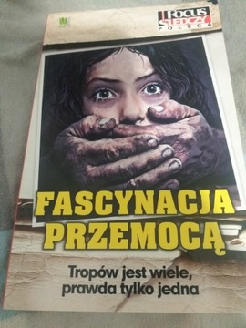 Fascynacja Przemocą Focus śledczy 