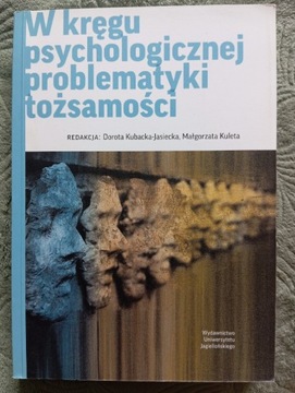 W kręgu psychologicznej problematyki tożsamości 