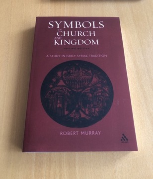 Symbols of Church and Kingdom - Robert Murray