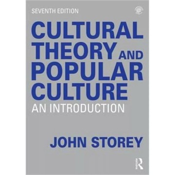 Cultural Theory and Popular Culture: Introduction