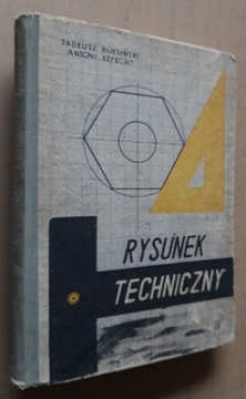 Rysunek techniczny – Tadeusz Buksiński, A. Szpecht
