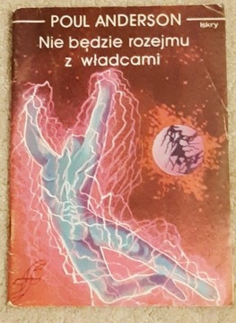 Nie będzie rozejmu z władcami - Poul Anderson