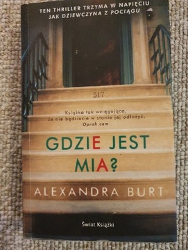 Gdzie jest Mia? Alexandra Burt