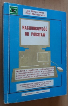 Rachunkowość od podstaw - Jan i Piotr Matuszewicz