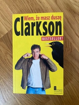 Książka Jeremy Clarkson Wiem, że masz duszę