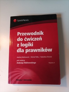 Przewodnik do ćwiczeń z logiki dla prawników