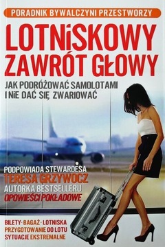 Lotniskowy zawrót głowy