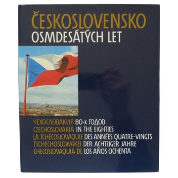 Czechosłowacja lat osiemdziesiątych