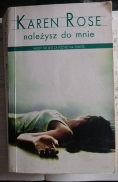 NALEŻYSZ DO MNIE - KAREN ROSE