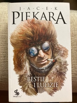 Jacek Piekara Bestie i ludzie nowa