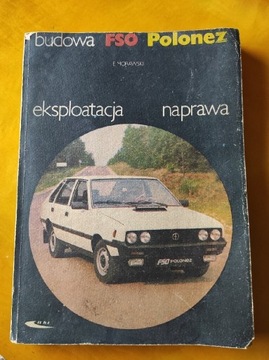 Książka POLONEZ eksploatacja naprawa 1988 