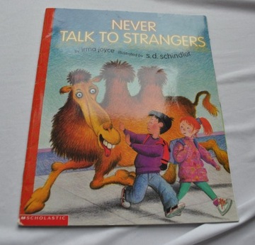 NEVER TALK TO STRANGERS SCHOLASTIC JOYCE angielski