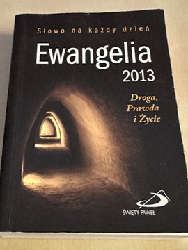 Ewangelia Droga, Prawda i Życie